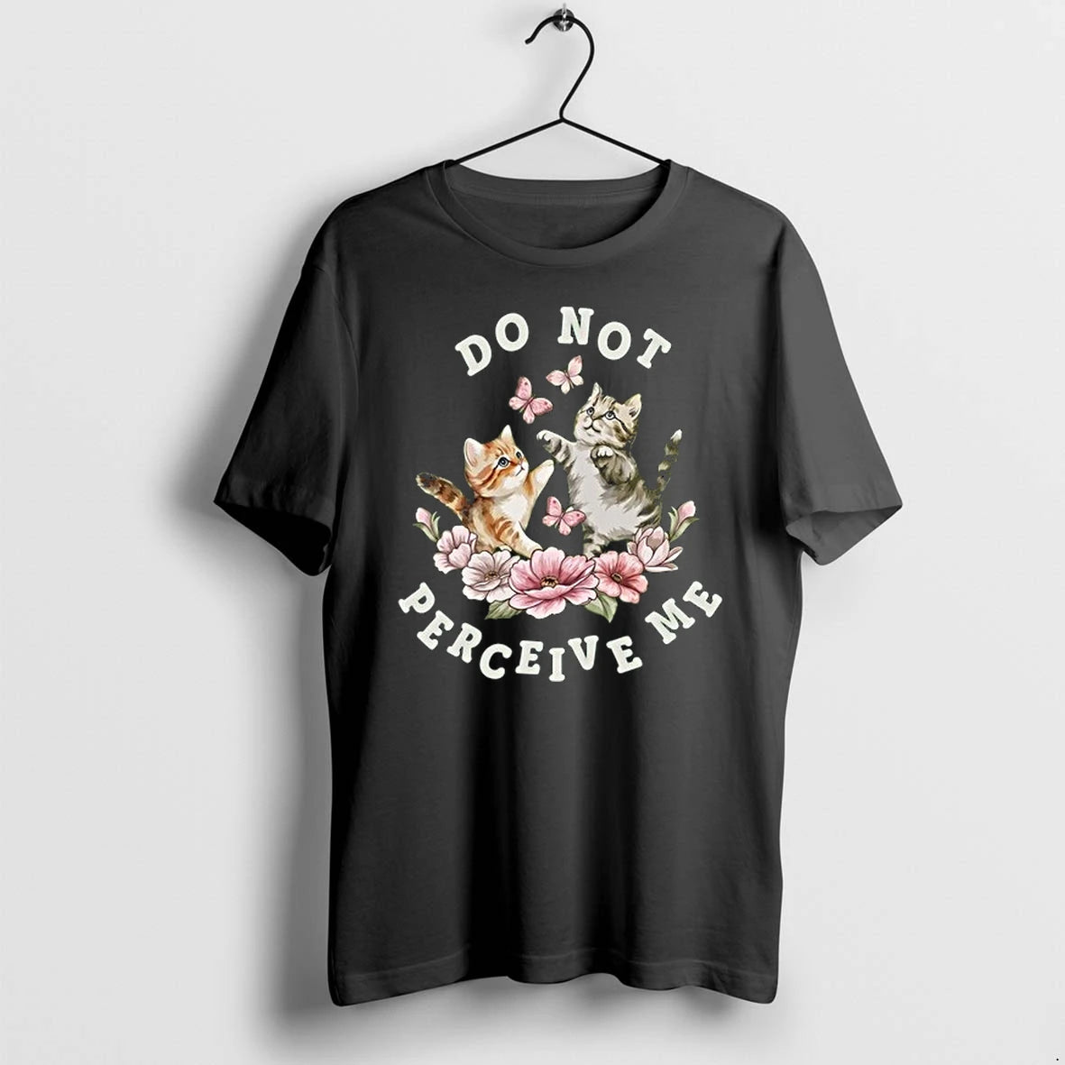 Two Kittens With Butterflies And Flowers Do Not Perceive Me 0 Tshirts Sweater