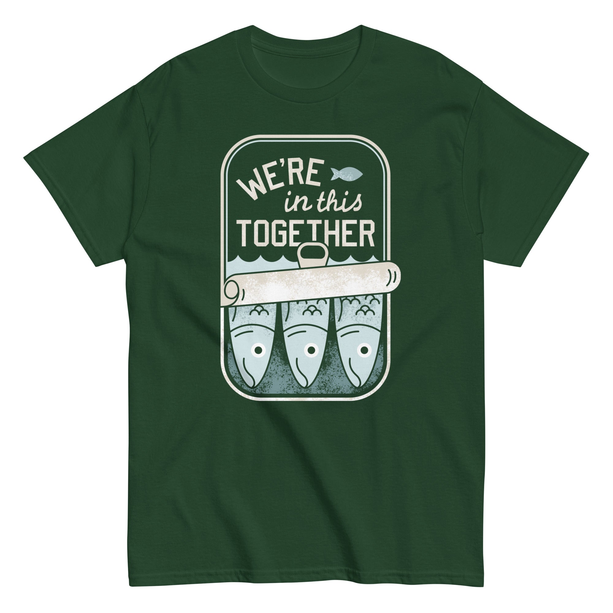 We're In This Together Men's Classic Tee