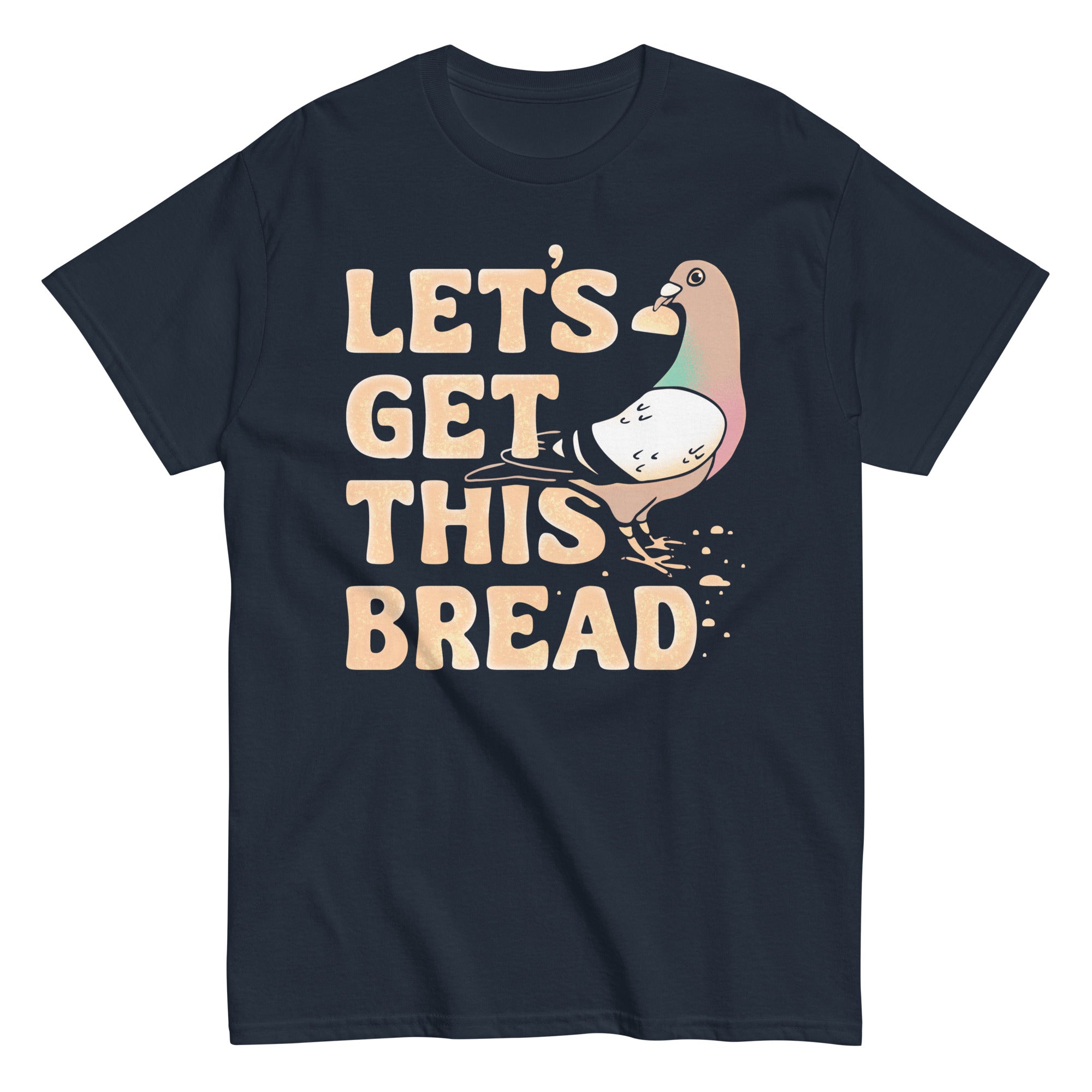 Let's Get This Bread Men's Classic Tee