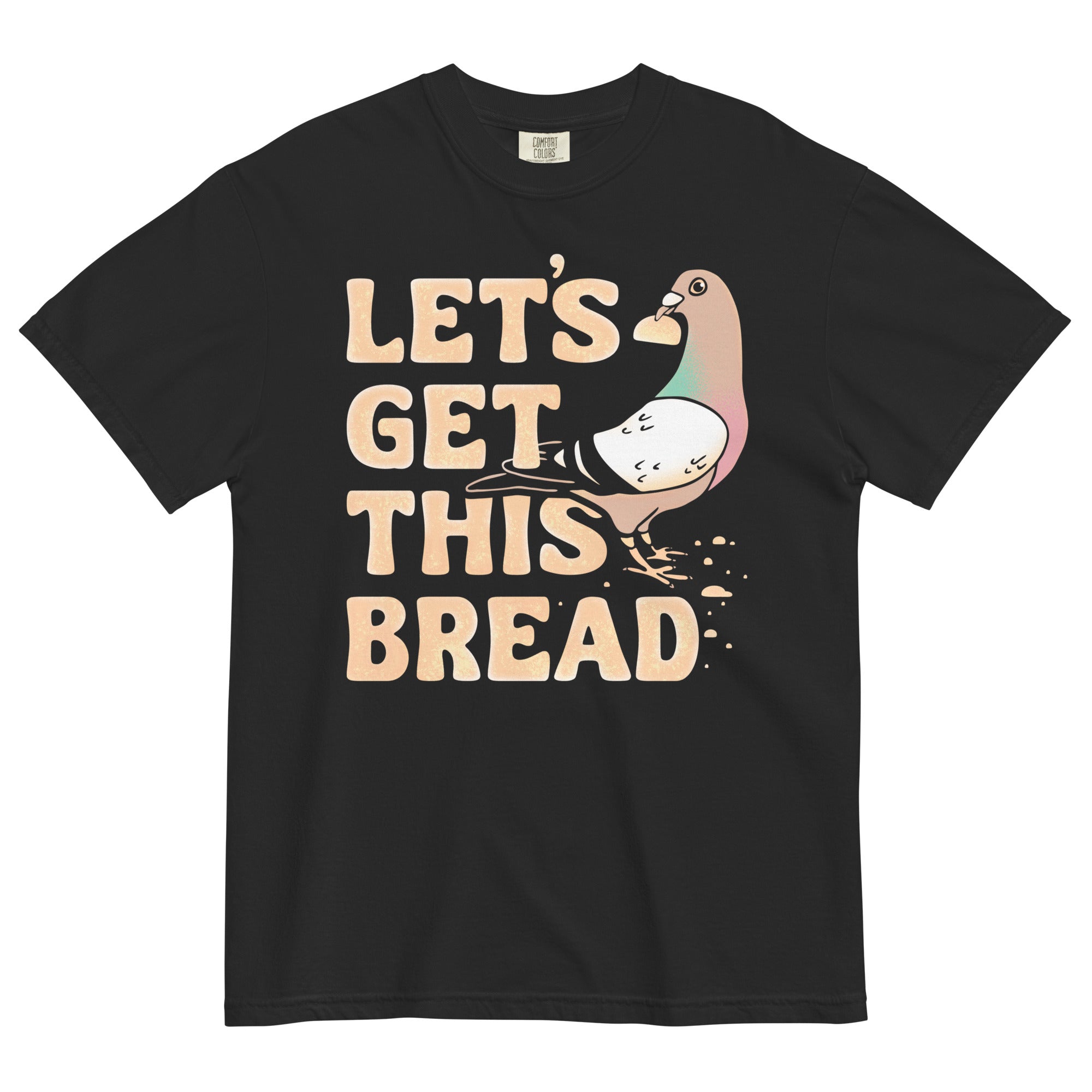 Let's Get This Bread Men's Relaxed Fit Tee