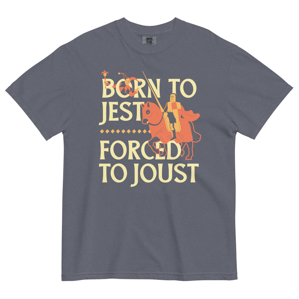 Born To Jest Forced To Joust Men's Relaxed Fit Tee