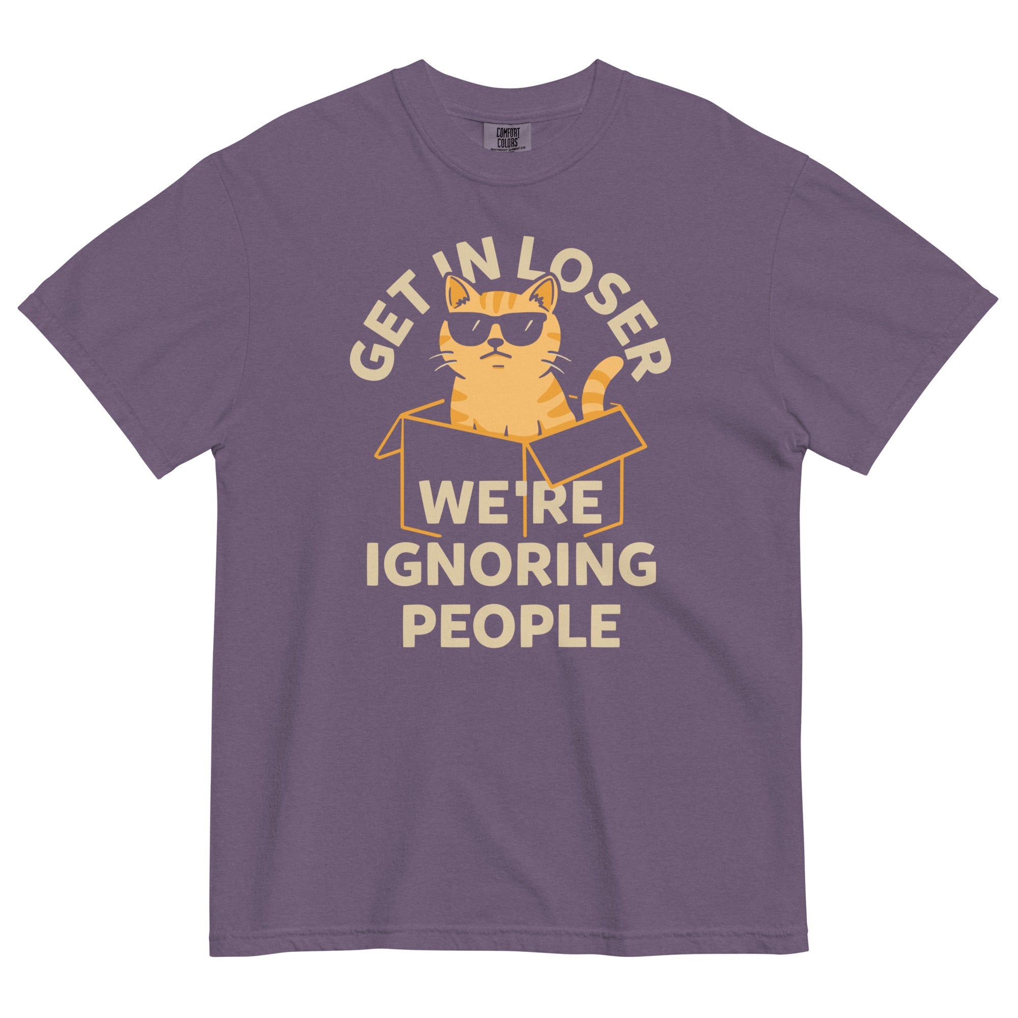 Get In Loser We're Ignoring People Men's Relaxed Fit Tee