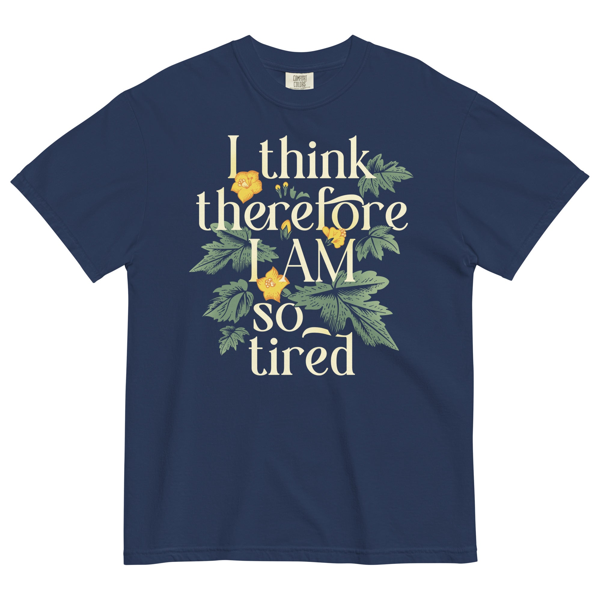 I Think Therefore I Am So Tired Men's Relaxed Fit Tee