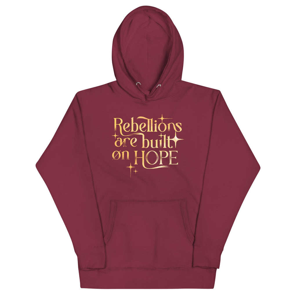 Rebellions Are Built On Hope Unisex Hoodie