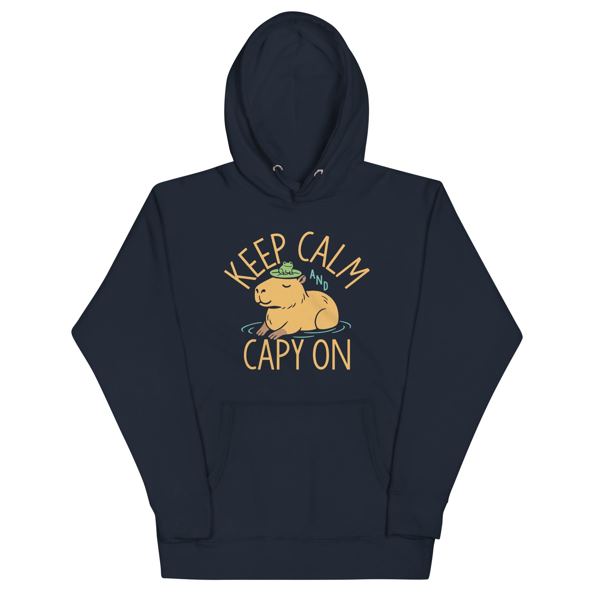 Keep Calm And Capy On Unisex Hoodie