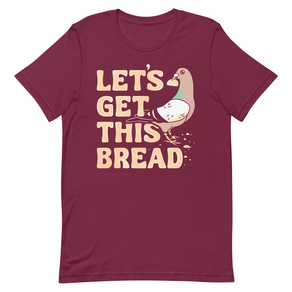 Let's Get This Bread Men's Signature Tee