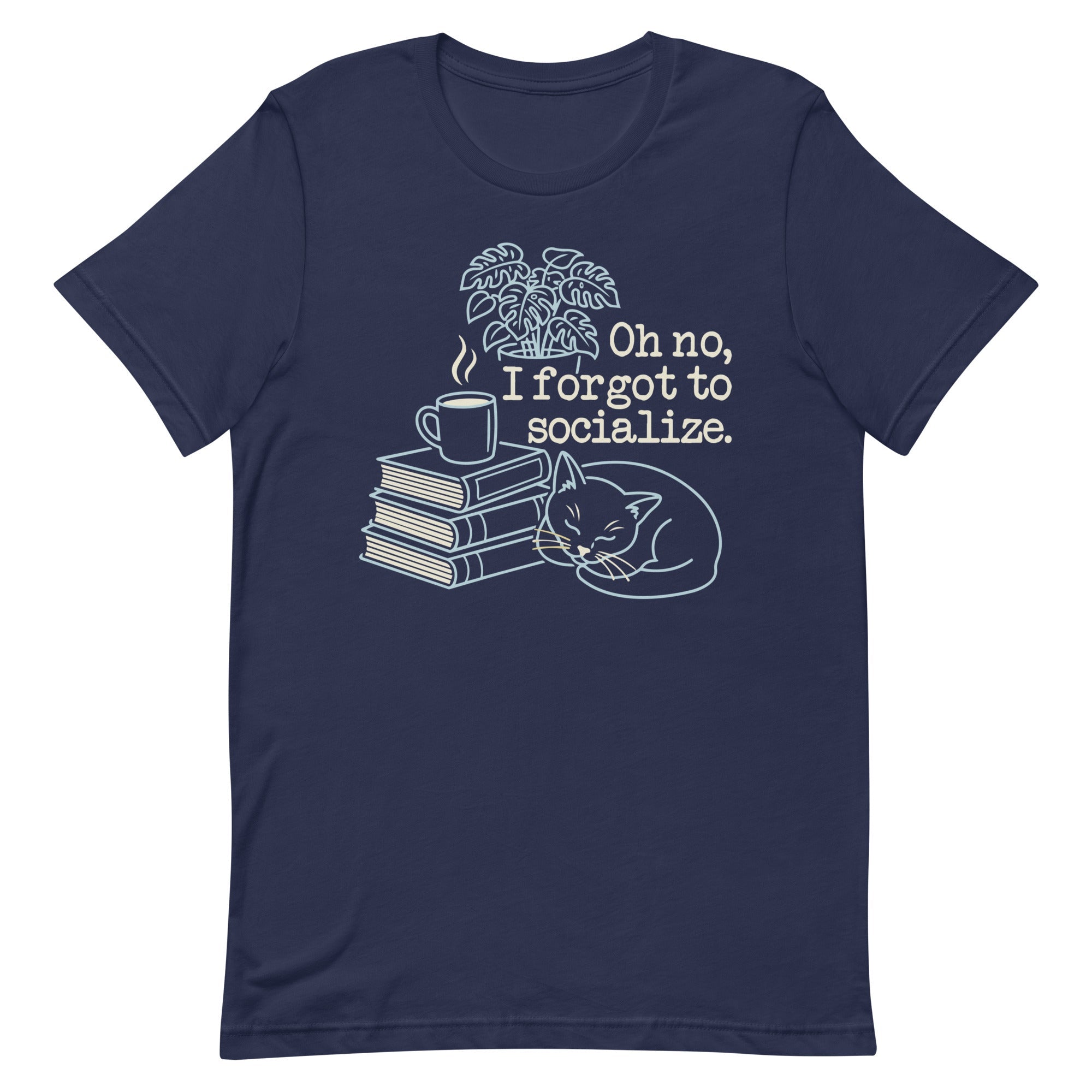 Oh No, I Forgot To Socialize Men's Signature Tee