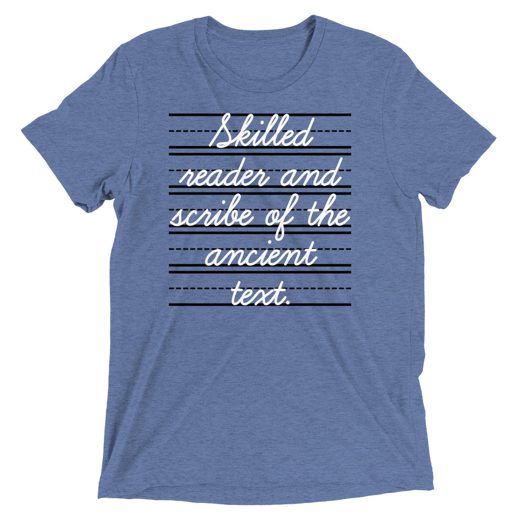 Skilled Reader And Scribe Of The Ancient Text Men's Tri-Blend Tee