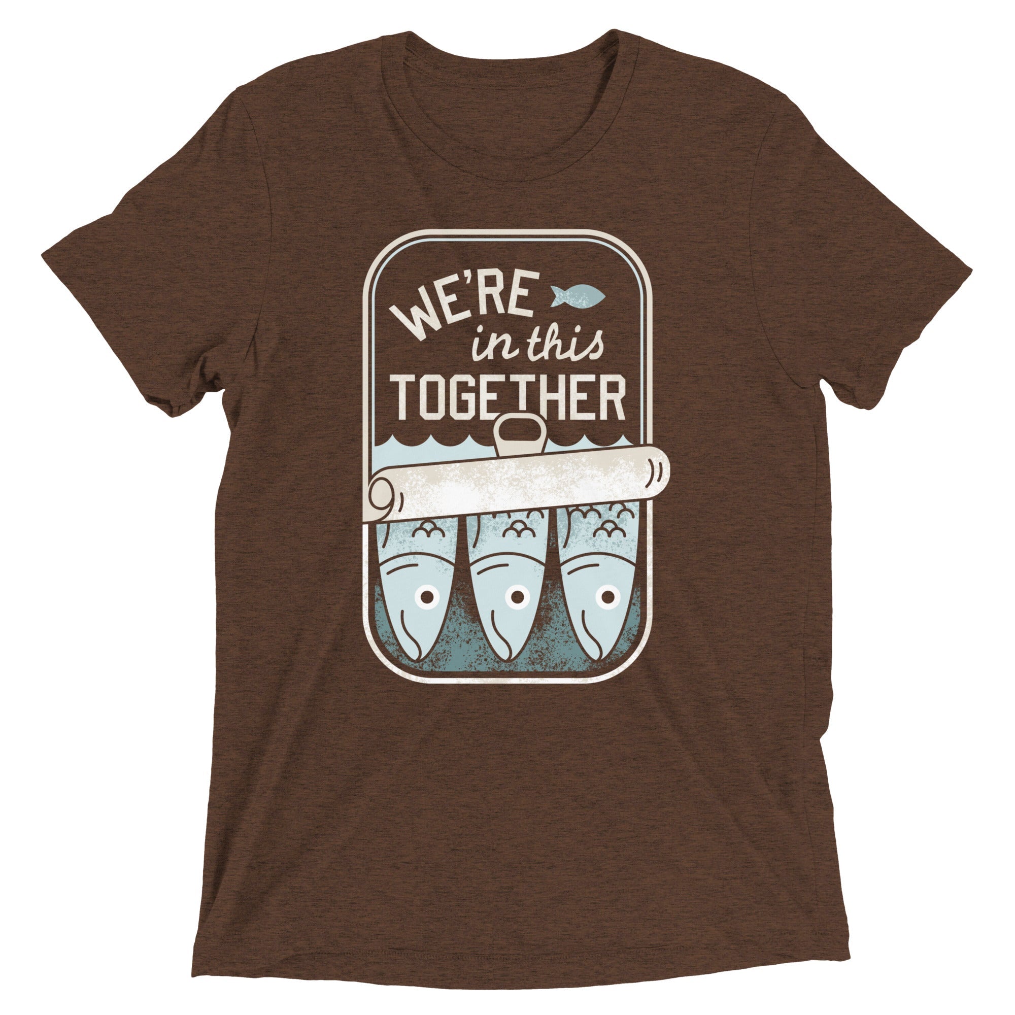 We're In This Together Men's Tri-Blend Tee