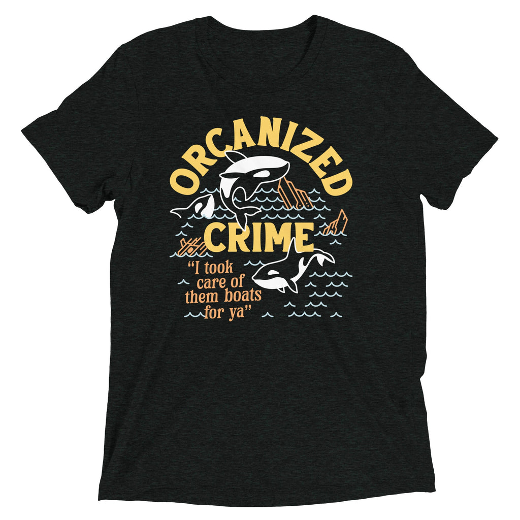 Orcanized Crime Men's Tri-Blend Tee