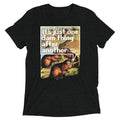 It's Just One Dam Thing After Another Men's Tri-Blend Tee