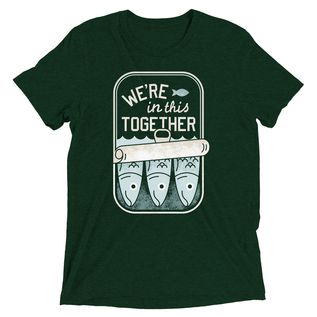 We're In This Together Men's Tri-Blend Tee