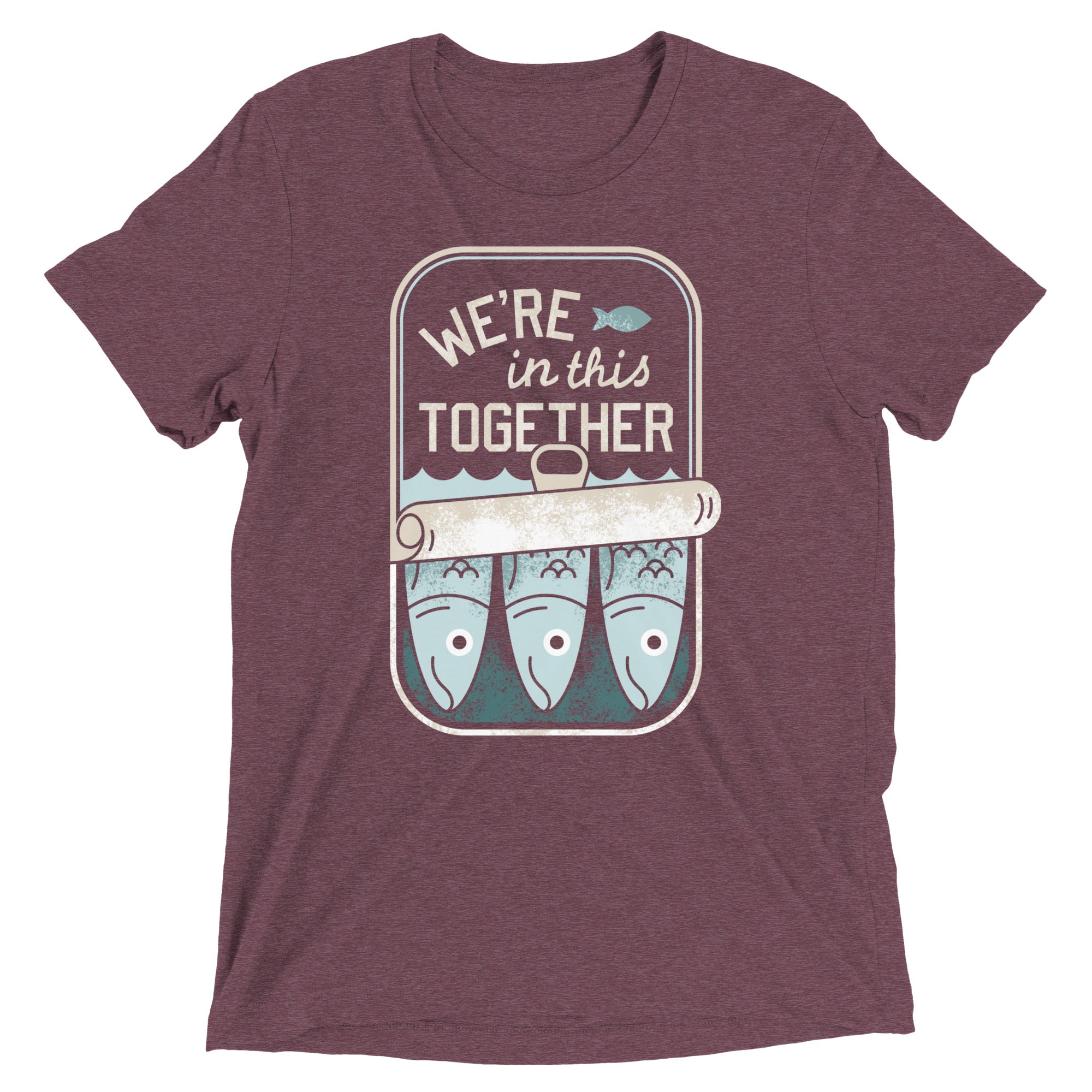 We're In This Together Men's Tri-Blend Tee