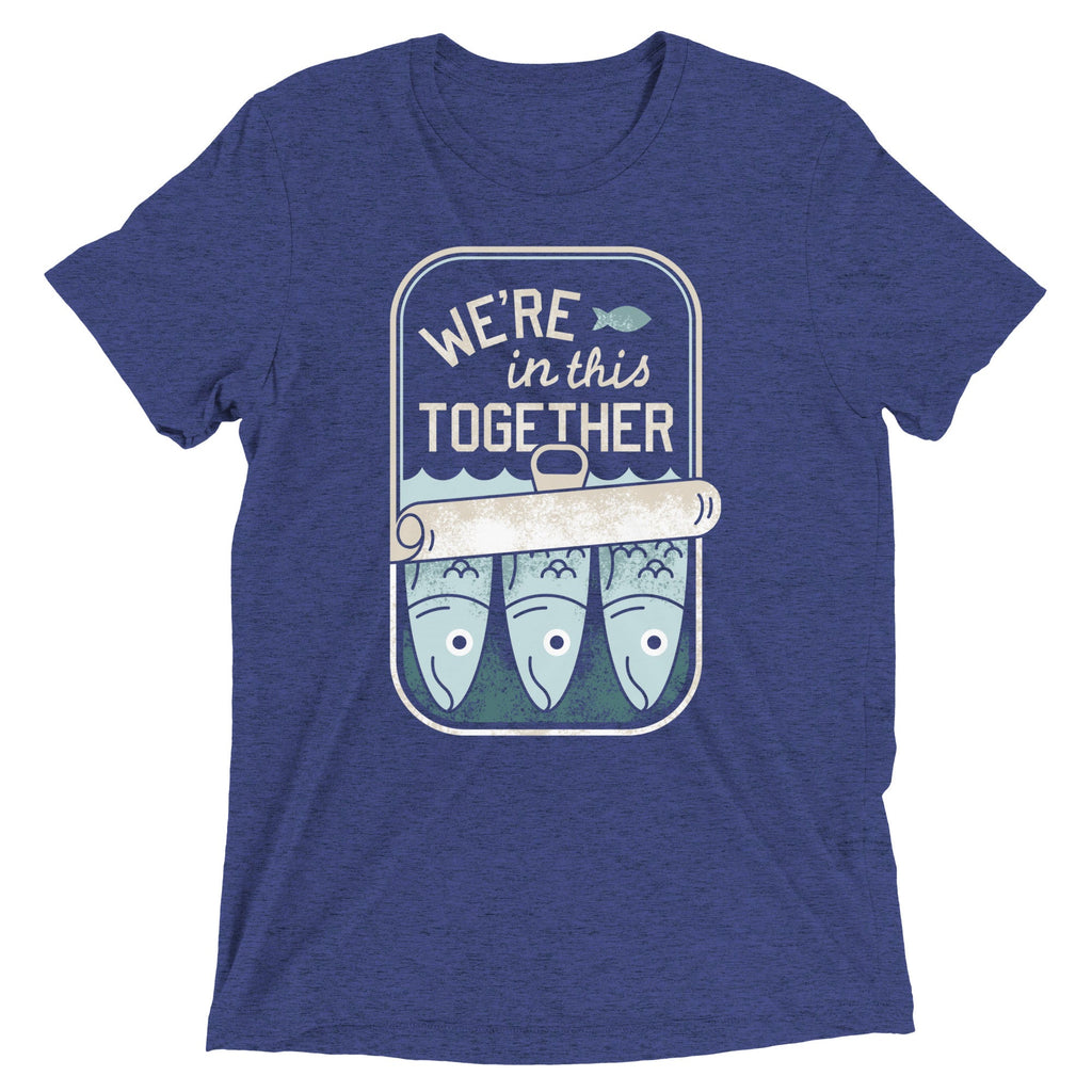 We're In This Together Men's Tri-Blend Tee