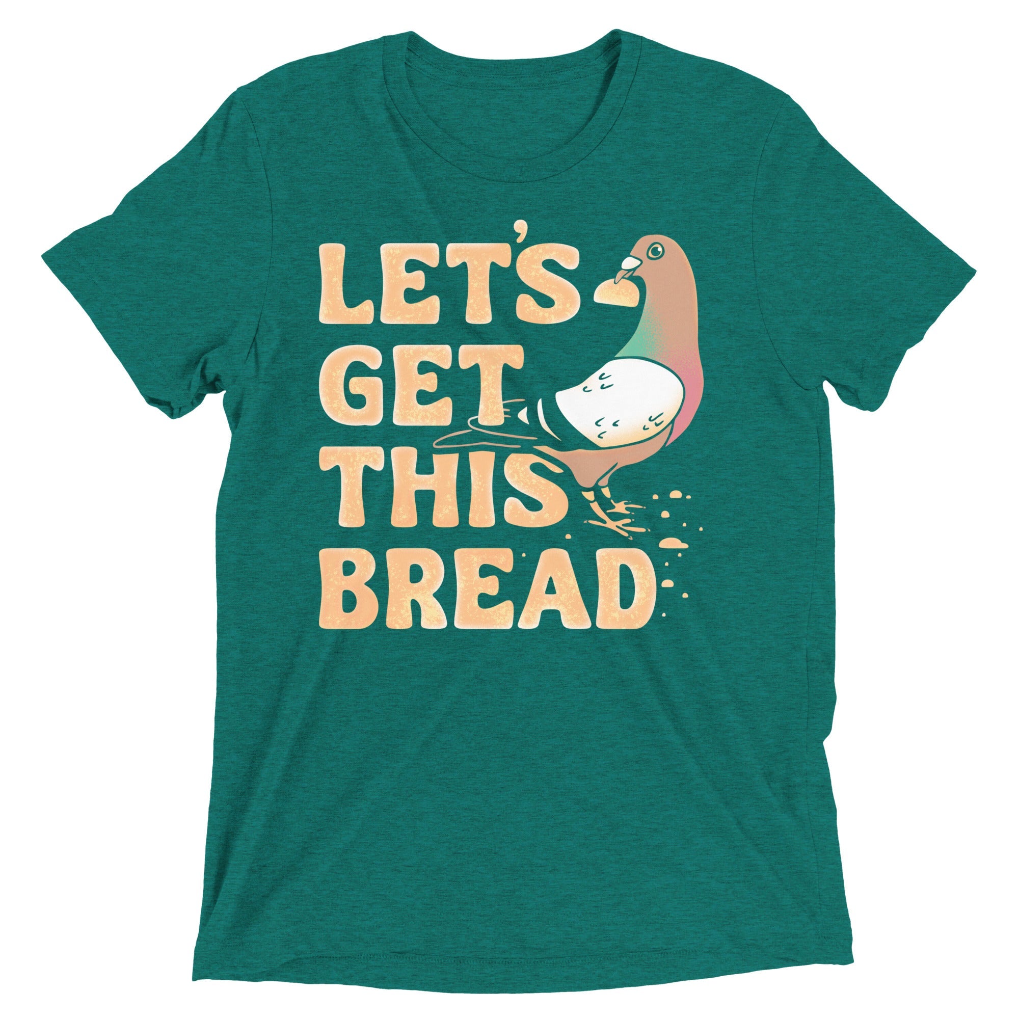 Let's Get This Bread Men's Tri-Blend Tee