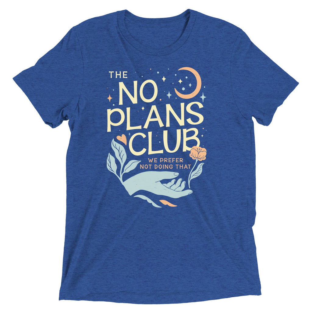 No Plans Club Men's Tri-Blend Tee