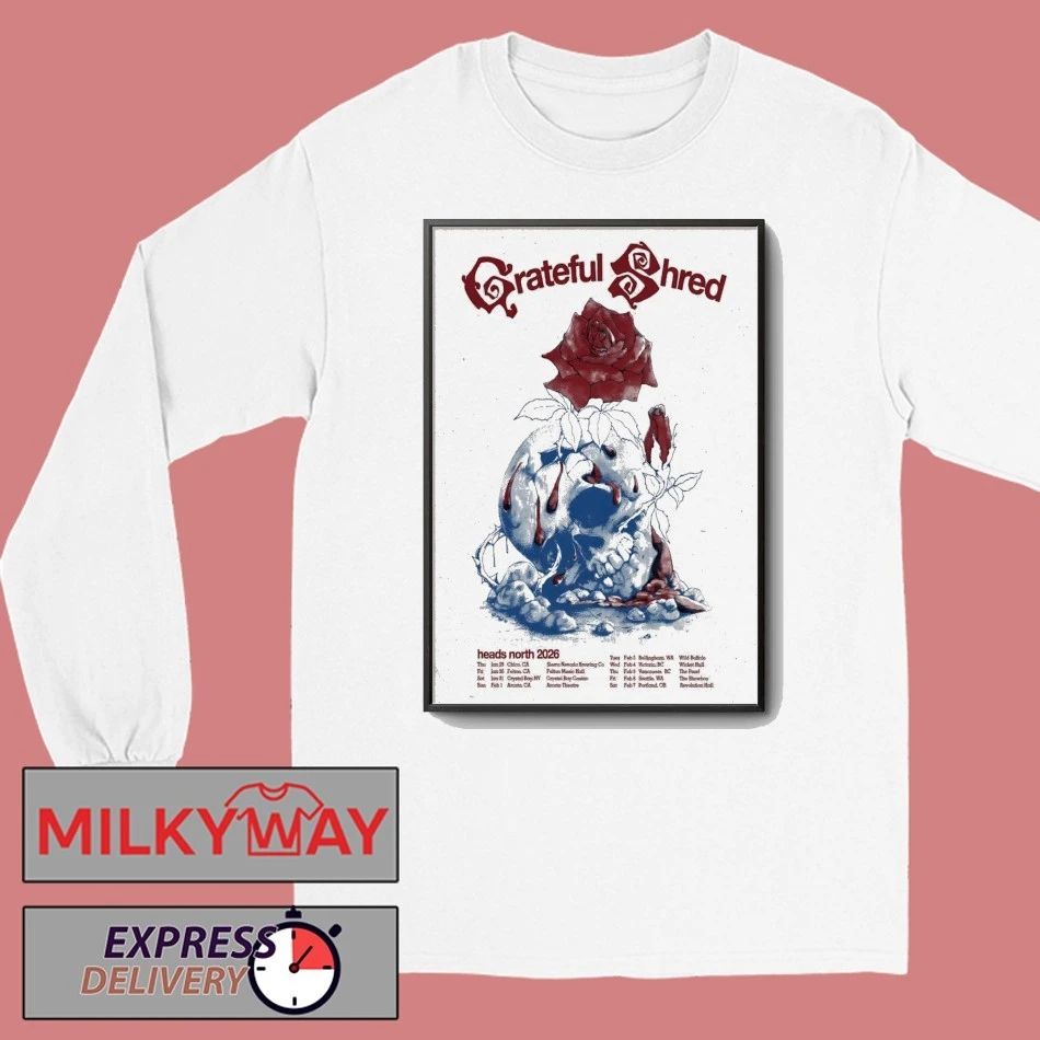 Grateful Shred Heads North Tour 2026 Poster shirt