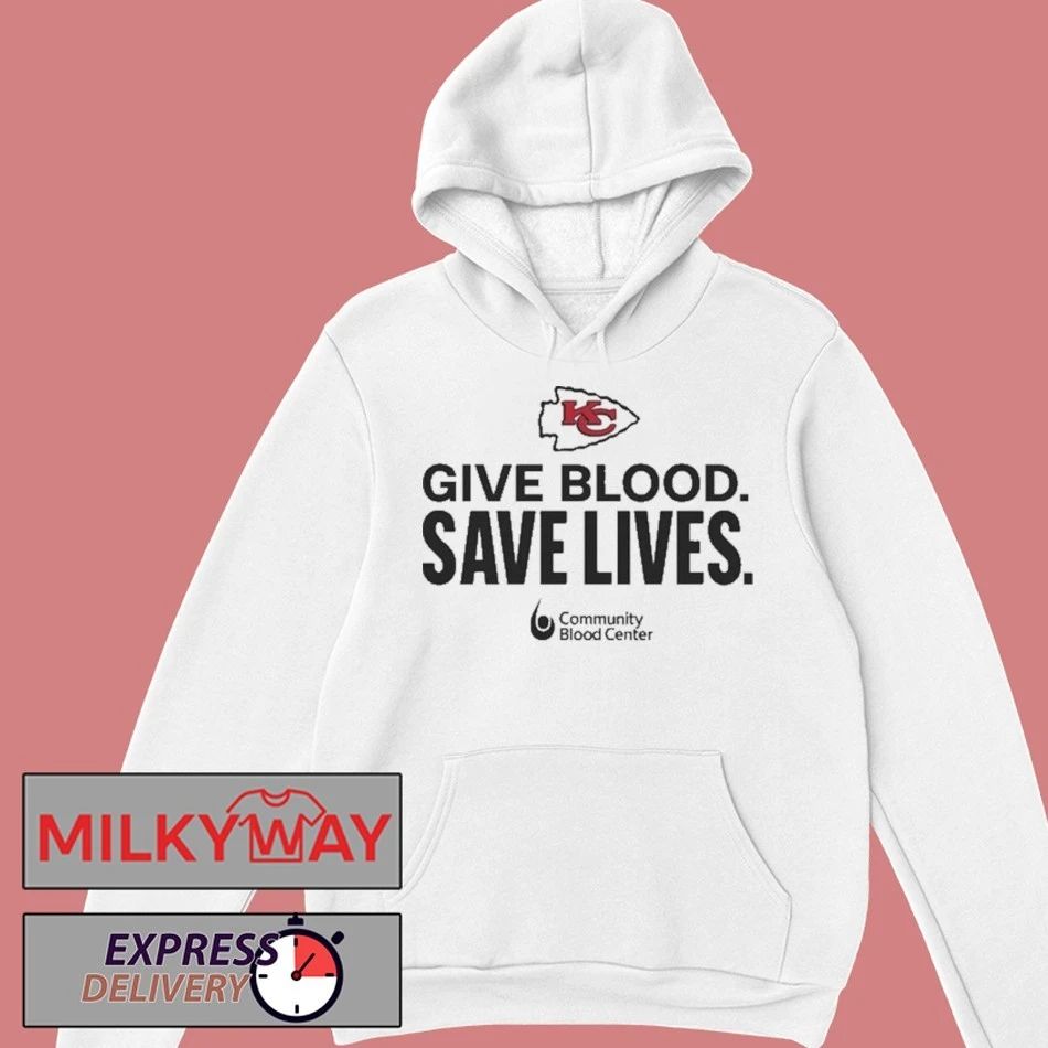 Kansas City Chiefs Give Blood Save Lives Shirt