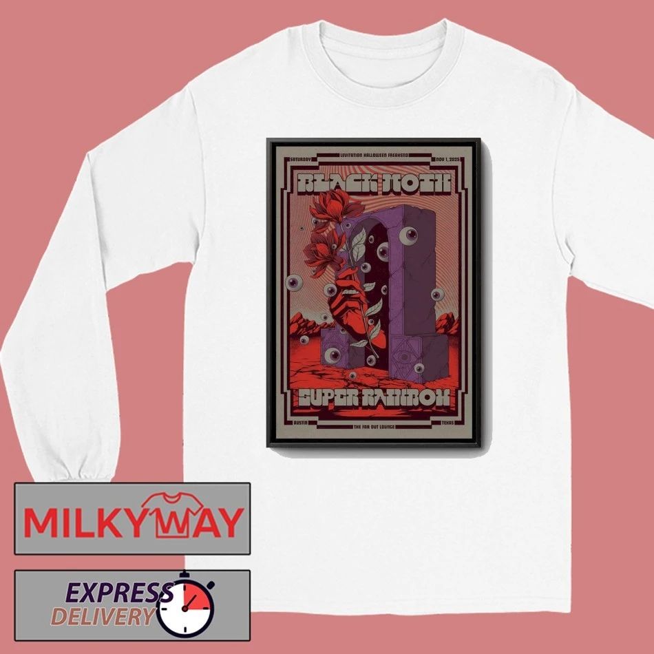 Black Moth Super Rainbow Nov 1 2025 The Far Out Lounge And Stage Austin TX Poster shirt