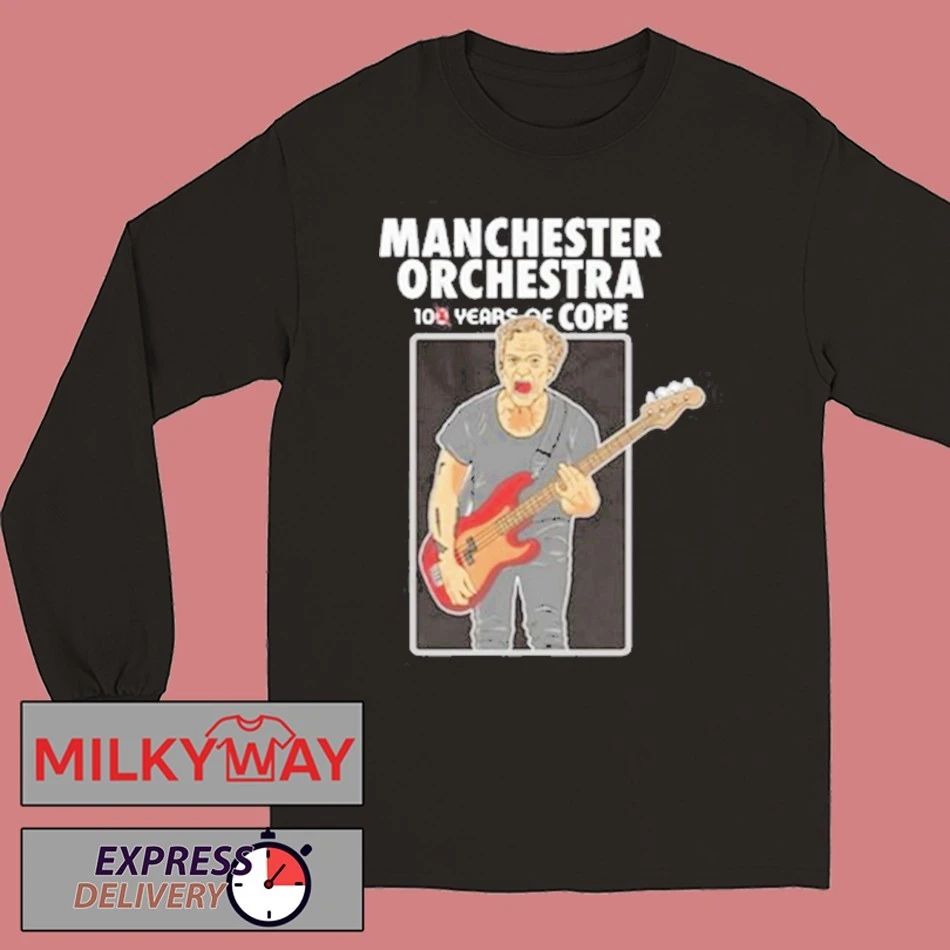 Manchester Orchestra 100 Years Of COPE shirt