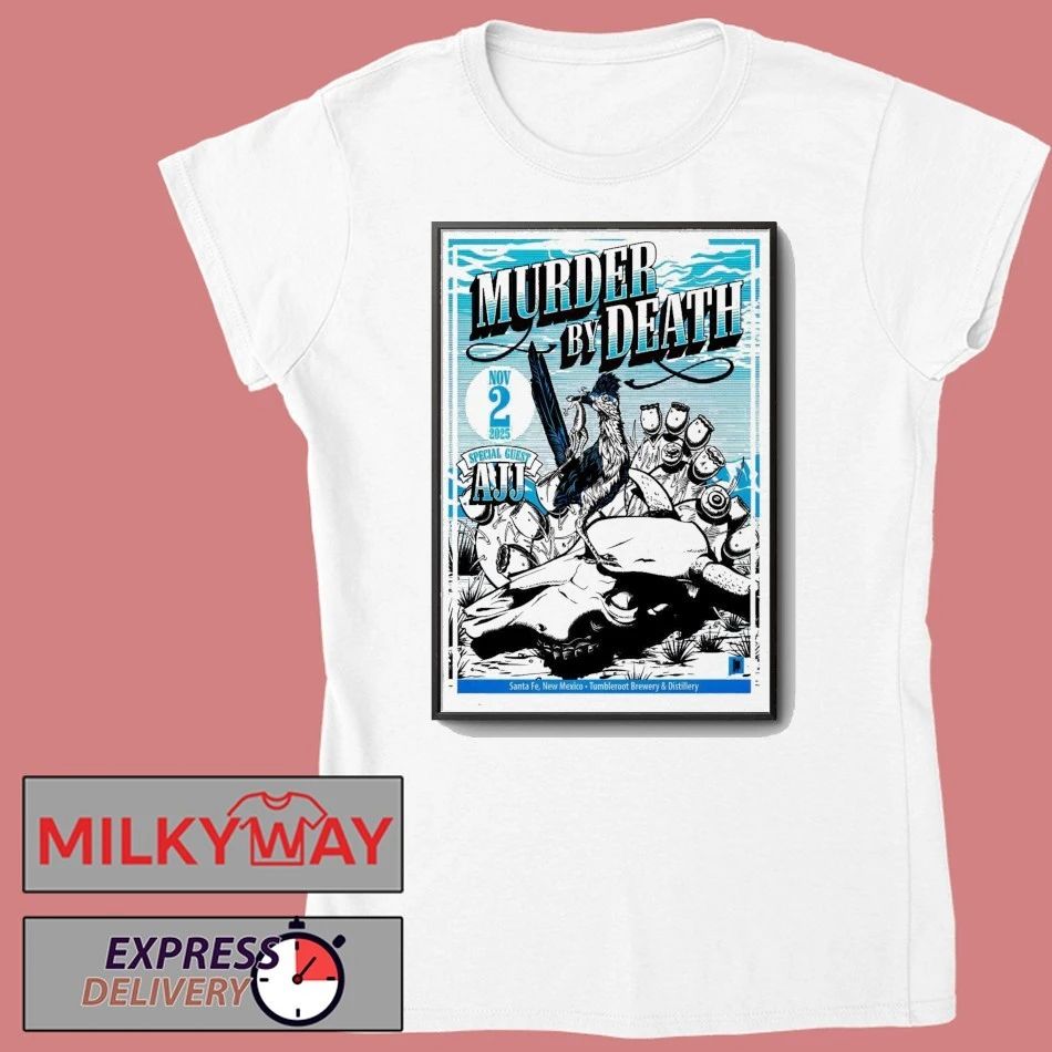 Murder By Death Santa Fe NM Nov 2 2025 Poster shirt