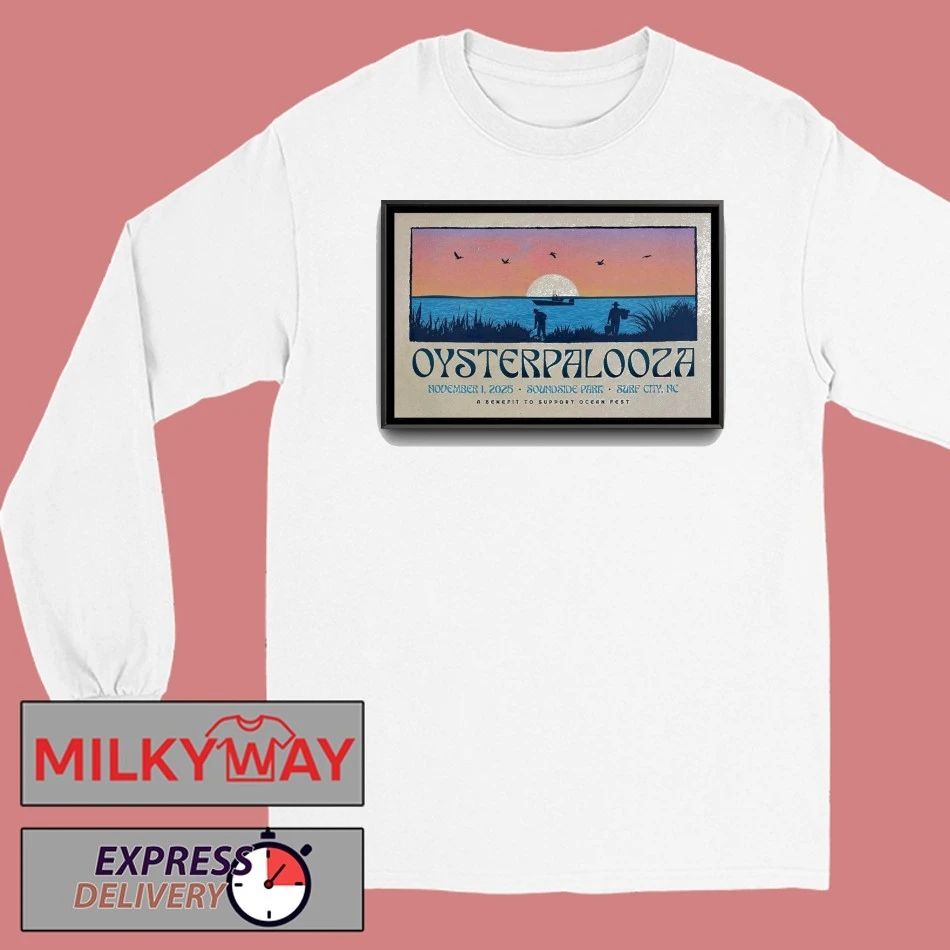 Poster Oysterpalooza Festival Ocean Fest Surf City 2025 shirt