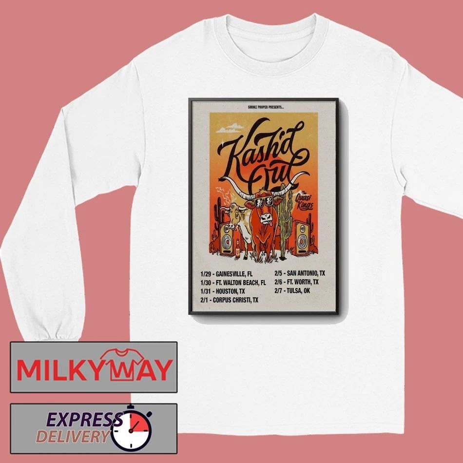 Kash’d Out And The Quasi Kings Tour 26 Poster shirt