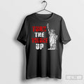 Premium New York Mayor 2026 Statue Of Liberty Turn The Volume Up