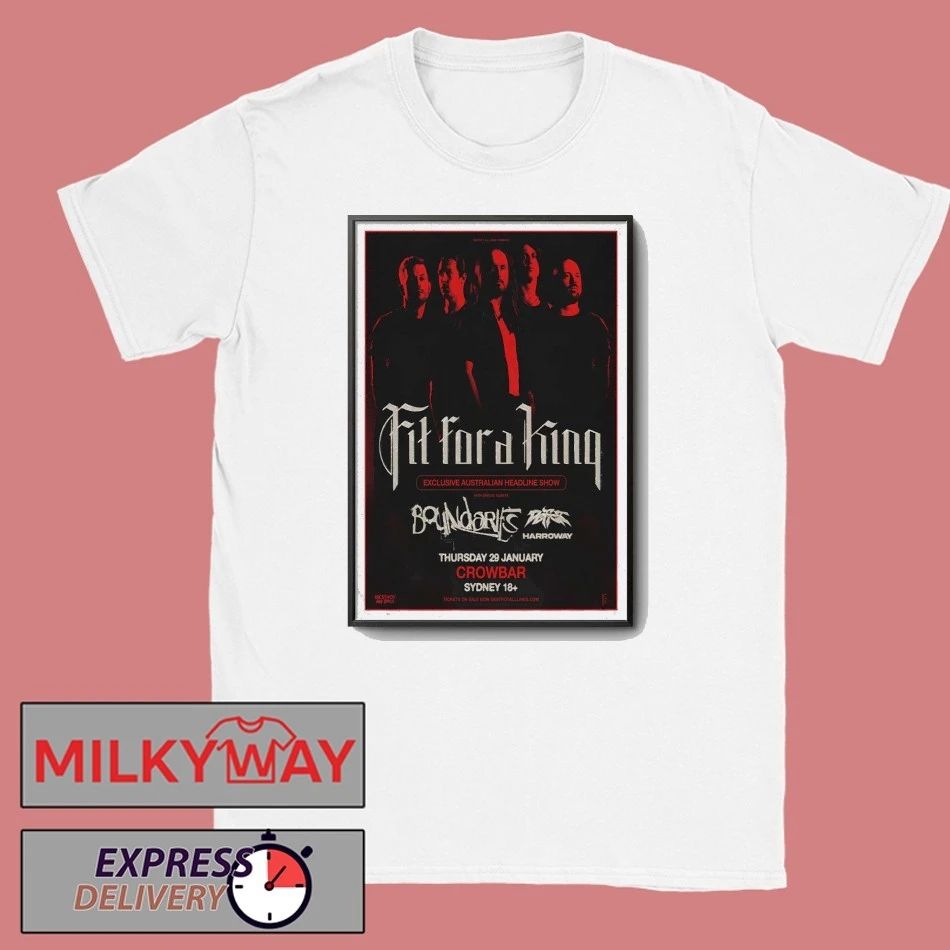 Fit For A King Exclusive Sydney Headline Show Sydney, NSW Tour 29 Jan 2026 Poster shirt
