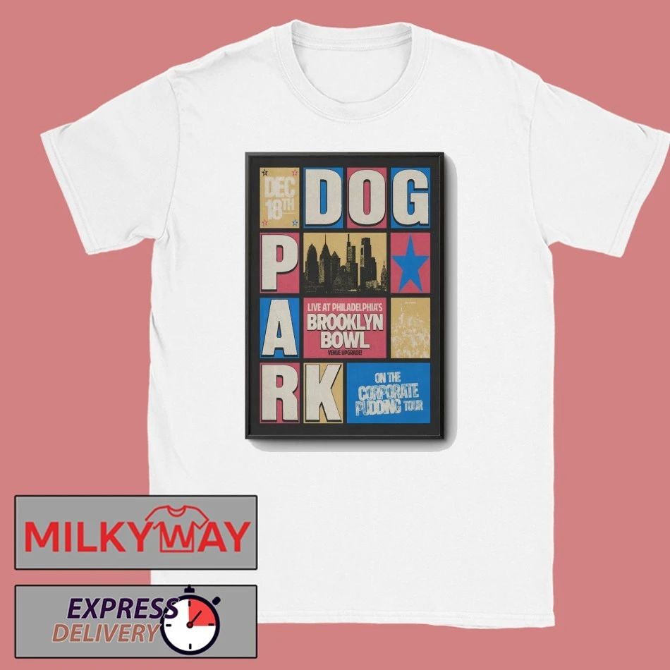 Dogpark In Philadelphia PA On Dec 18 2025 Poster shirt