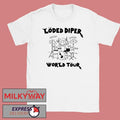 Loded Diper World Tour 2025 T-Shirt