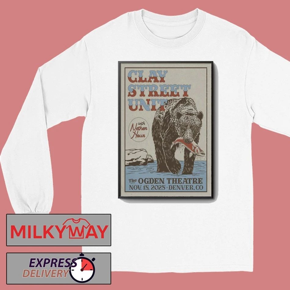 Clay Street Unit Denver CO Nov 15 2025 Poster shirt