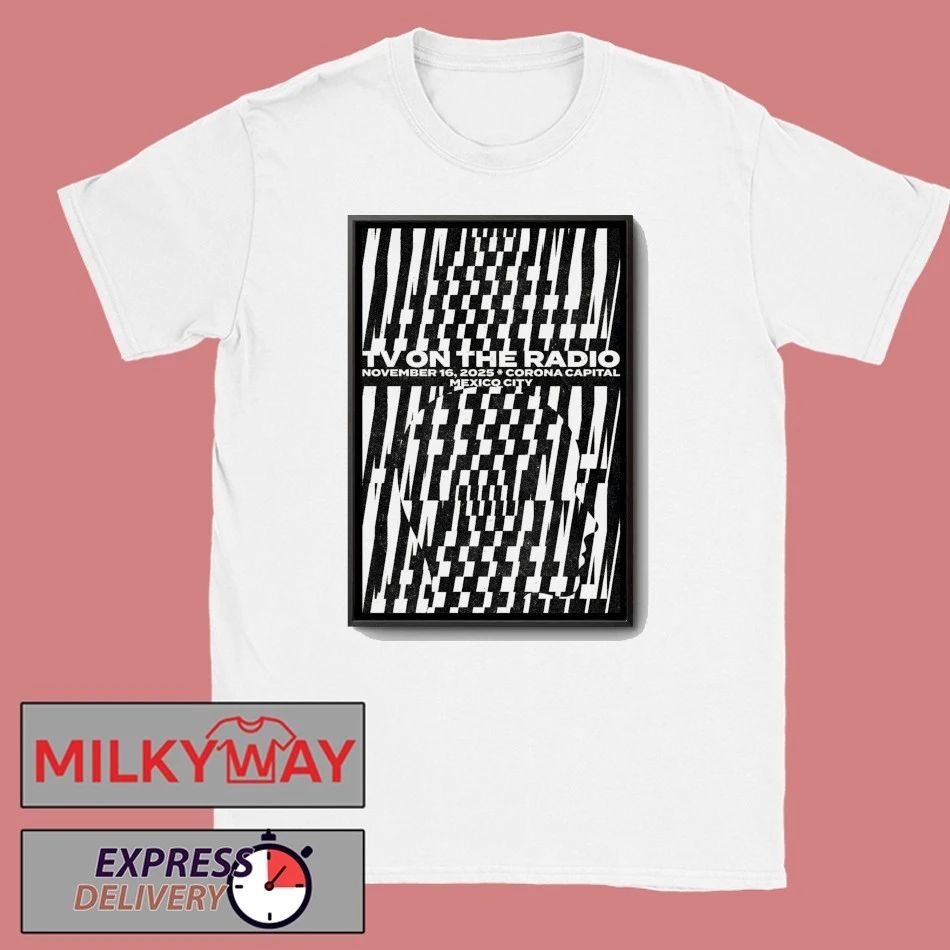 TV On The Radio Corona Capital In Mexico City Nov 16 2025 Poster shirt