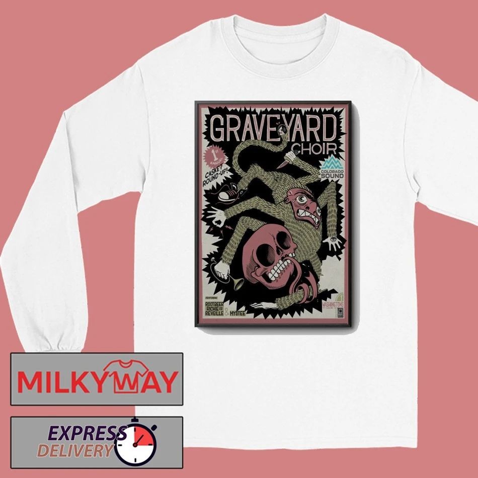 Graveyard Choir Nov 1 2025 Washington’s in Fort Collins CO Poster shirt