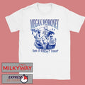 Megan Moroney Am I Okay Tour shirt