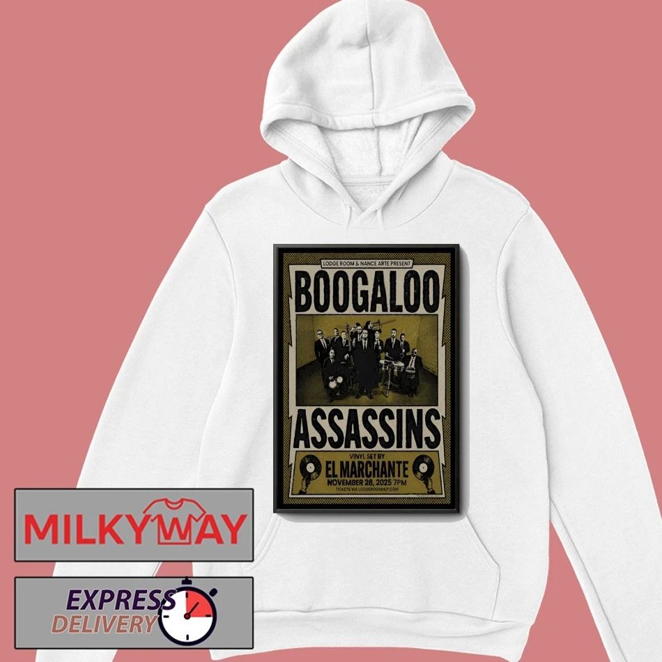 Boogaloo Assassins In Los Angeles CA On Nov 28 2025 Poster shirt
