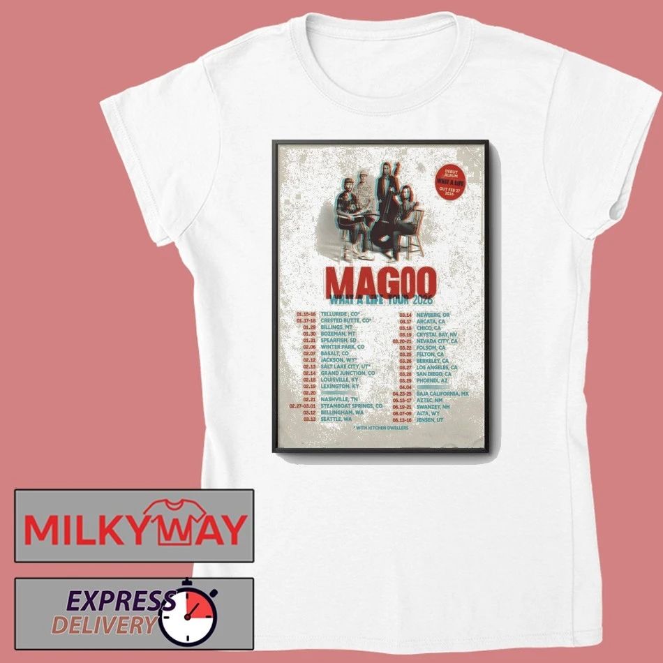 Magoo 2026 What A Life Tour Poster shirt