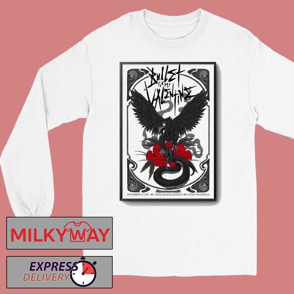 Bullet For My Valentine Event Mexico On Nov 29 2025 Poster shirt