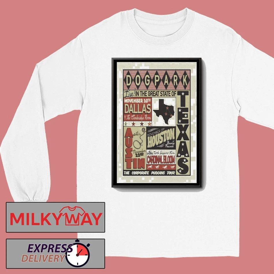 Dogpark Nov 20 2025 Dallas TX Poster shirt