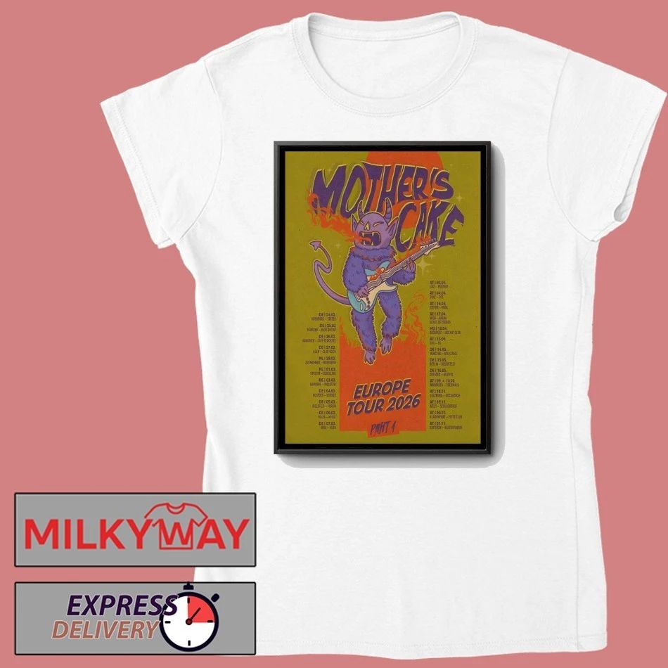 Mother’s Cake Europe 2026 Tour Poster shirt