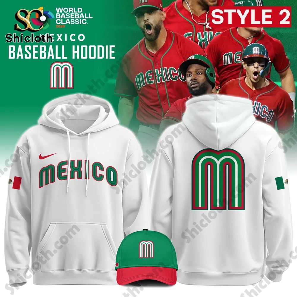 Mexico Baseball 2026 World Baseball Classic Hoodie Limited Edition