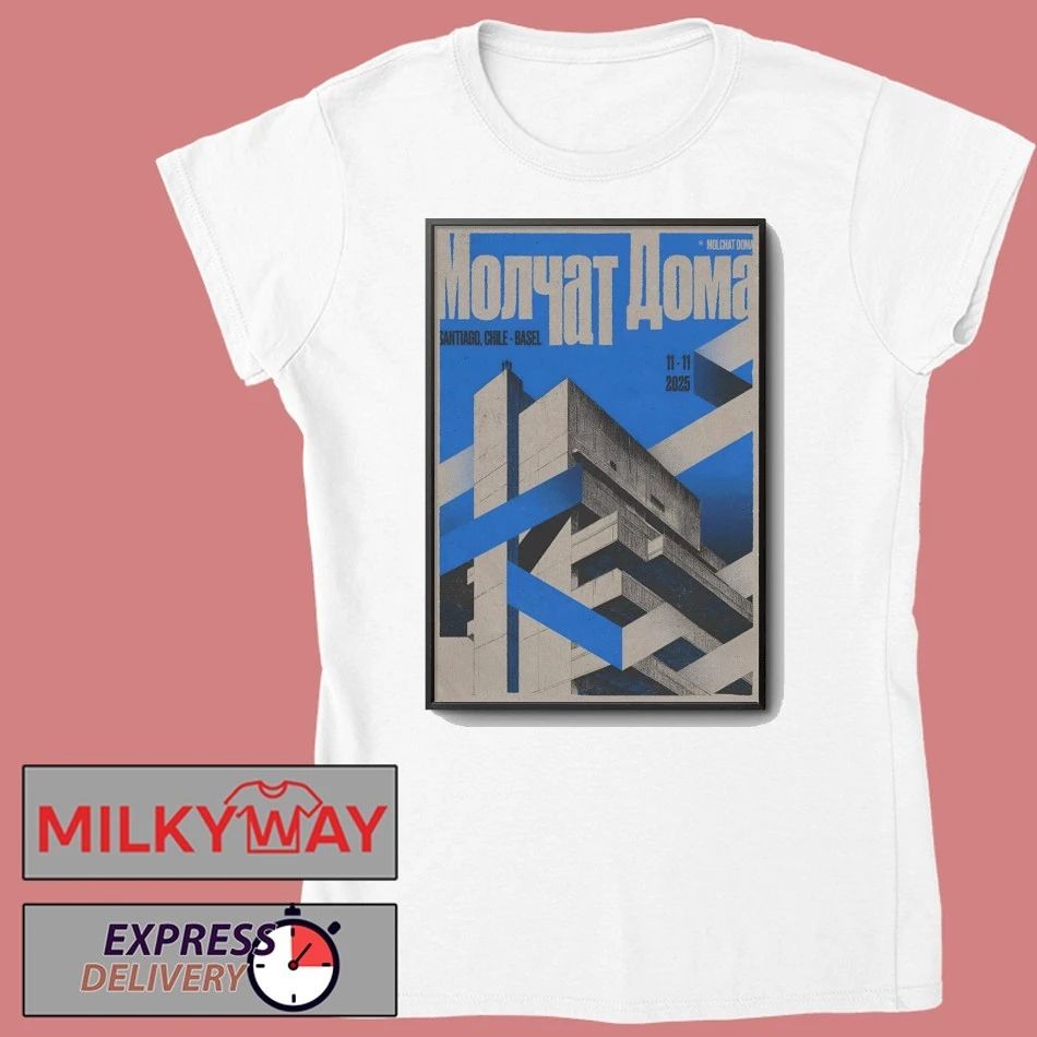 Molchat Doma Basel Venue in Santiago Chile Nov 11 2025 Poster shirt
