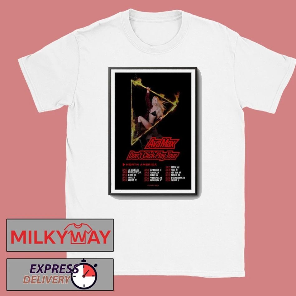 AVA MAX DON’T CLICK PLAY TOUR NOV 2025 POSTER shirt