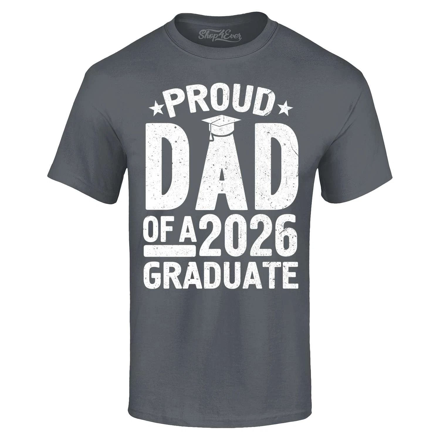 Proud Dad of a 2026 Graduate T-shirt Graduation Promotion  Shirt
