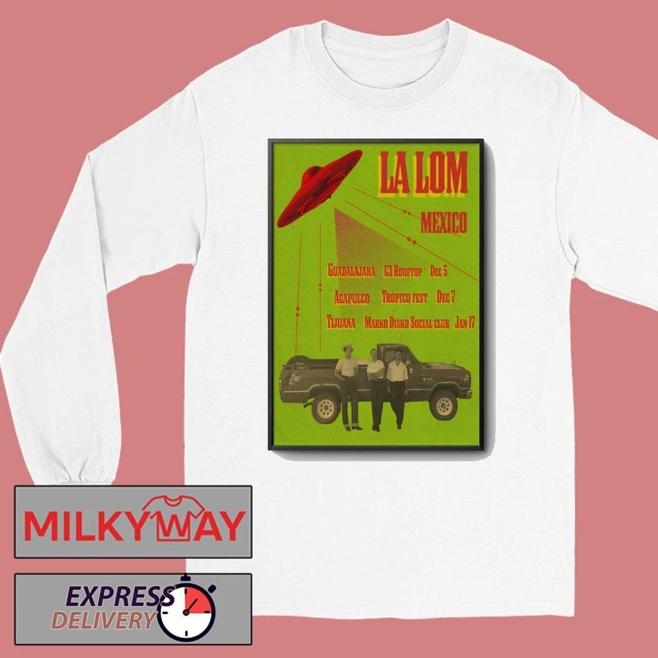 La Lom Mexico Tour 25-26 Poster shirt
