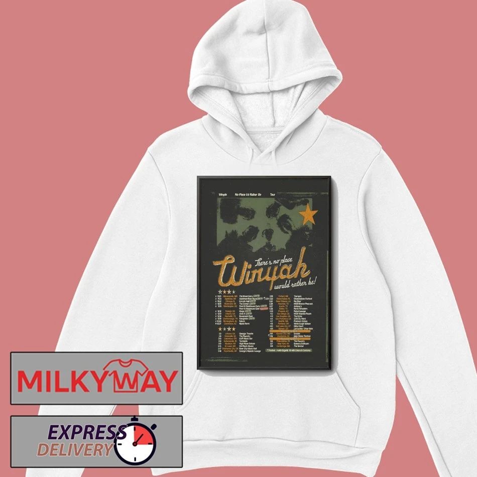 Winyah No Place I’d Rather Be Tour 2026 Poster shirt