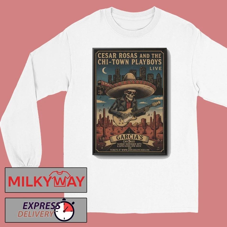 Cesar Rosas December 20 2025 In Chicago IL Poster shirt