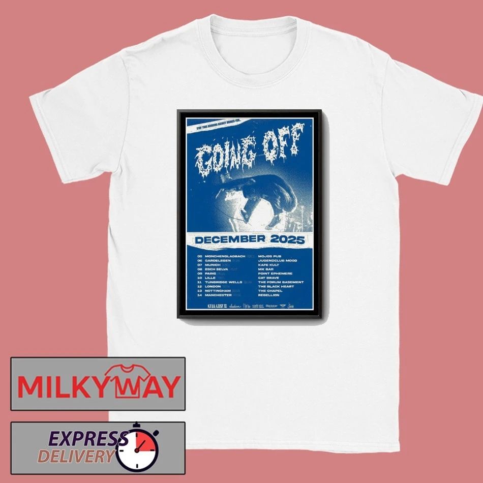 Going Off December 2025 Poster shirt