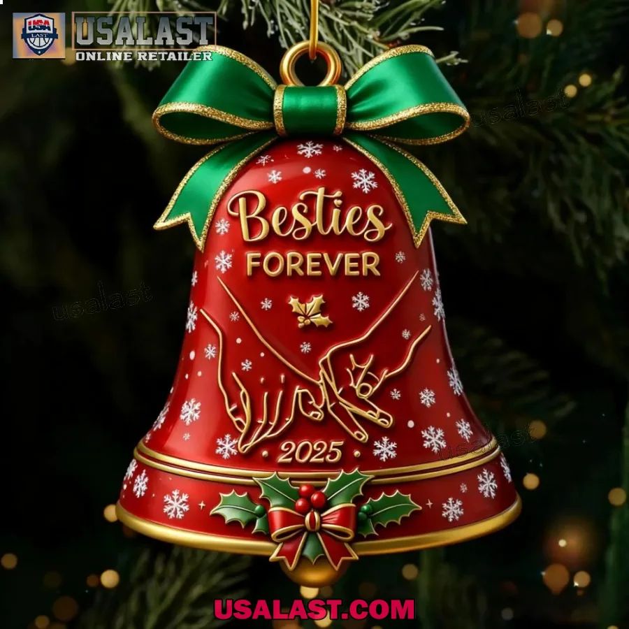 Besties Forever Christmas Bell Ornament