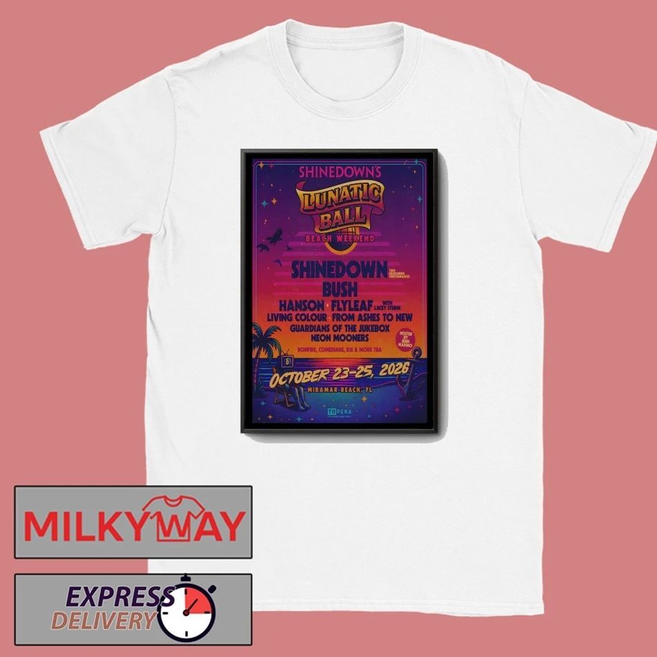 Shinedown Lunatic Ball Fall Tour 2026 Miramar Beach in Florida Poster shirt